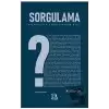 Sorgulama