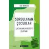 Sorgulayan Çocuklar - Çocuklarla Felsefe El kitabı