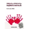 Sorular ve Cevaplar ile Haşimoto Hastalığı