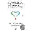 Sorularla Büyüyoruz