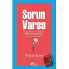 Sorun Varsa