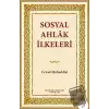 Sosyal Ahlak İlkeleri