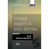 Sosyal, Beşeri ve İdari Bilimler Alanında Uluslararası Araştırmalar XXI