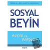 Sosyal Beyin - Evrim ve Patoloji