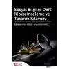 Sosyal Bilgiler Ders Kitabı İnceleme ve Tasarlama Kılavuzu