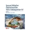 Sosyal Bilgiler Öğretiminde Yeni Yaklaşımlar - 4