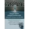 Sosyal Bilim Araştırmalarında Kullanılan Yöntem ve Teknikler