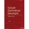 Sosyal Demokrasi İdeolojisi