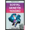 Sosyal Genetik Terörü