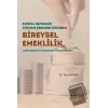 Sosyal Güvenlik Sistemi Perspektifinden Bireysel Emeklilik