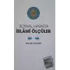 Sosyal Hayatta İslami Ölçüler