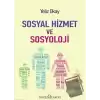 Sosyal Hizmet ve Sosyoloji