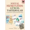 Sosyal Hizmetlerde Güncel Tartışmalar