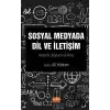 Sosyal Medyada Dil ve İletişim