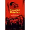 Sosyalist Kürtler - (1917-1937) Devrim, İnşa, Sürgün