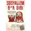 Sosyalizm B*k Gibi