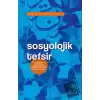 Sosyolojik Tefsir