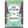 Söz Söyleme ve Diksiyon