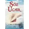 Söz Uçar