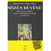 Sözün Büyüsü Şiir ve Şair Üzerine Yazılan Şiirler Derlencesi