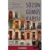 Sözün Gümüş Kapısı