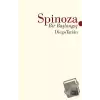 Spinoza - Bir Başlangıç