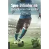 Spor Bilimlerine Disiplinlerarası Yaklaşımlar