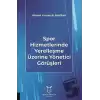 Spor Hizmetlerinde Yerelleşme Üzerine Yönetici Görüşleri