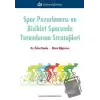 Spor Pazarlaması ve Bisiklet Sporunda Tutundurma Stratejileri