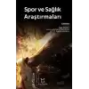 Spor ve Sağlık Araştırmaları