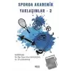 Sporda Akademik Yaklaşımlar 3