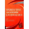 Sporda Yeni Akademik Çalışmalar - 3