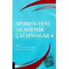 Sporda Yeni Akademik Çalışmalar - 4