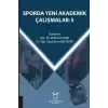 Sporda Yeni Akademik Çalışmalar - 5