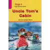 Stage 6 - Uncle Toms Cabin