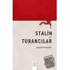 Stalin ve Turancılar