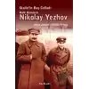 Stalin’in Baş Celladı Halk Komiseri Nikolay Yezhov