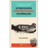 Stanislavski’den Grotowski’ye Meyerhold’den Brecht’e Oyunculukta Yöntem ve Rol Çalışmaları