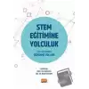 Stem Eğitimine Yolculuk