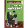 Stephen Hawking - Bilimin Dehaları