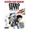 Stero Seyfi 2 - Kelektika Yıldız Savaşları