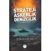 Strateji, Askerlik, Denizcilik Yazıları