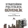 Stratejiden Politikaya Güvenlik