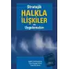 Stratejik Halkla İlişkiler ve Uygulamaları