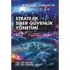 Stratejik Siber Güvenlik Yönetimi