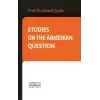 Studies on the Armenian Question