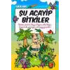 Şu Acayip Bitkiler