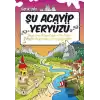 Şu Acayip Yeryüzü