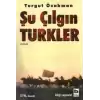 Şu Çılgın Türkler