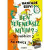 Su Günlükleri 3 - Ben Yeteneksiz miyim?